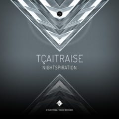 CD Cover: TÇAITRAISE ( NIGHTSPIRATION ) / Electronic music single slbum