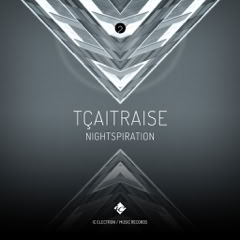 CD Cover: TÇAITRAISE ( NIGHTSPIRATION ) / Electronic music single slbum