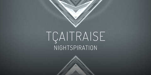 CD Cover: TÇAITRAISE ( NIGHTSPIRATION ) / Electronic music single slbum